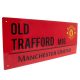 Manchester United fém utcatábla Old Trafford Red